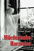 Mörderische Harzreise