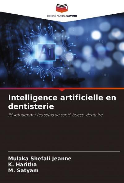 Intelligence artificielle en dentisterie