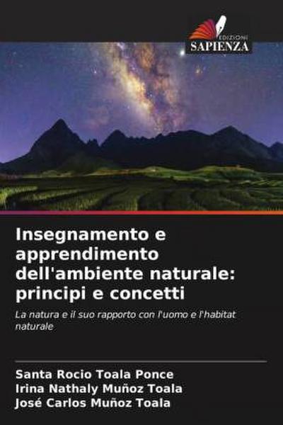 Insegnamento e apprendimento dell’ambiente naturale: principi e concetti