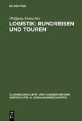 Logistik: Rundreisen und Touren