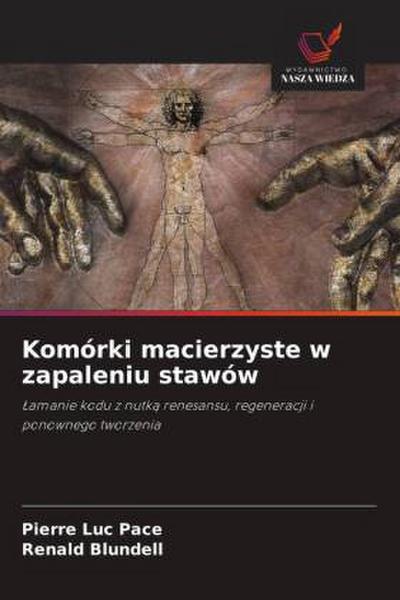 Komórki macierzyste w zapaleniu stawów