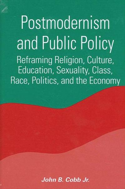 Postmodernism and Public Policy