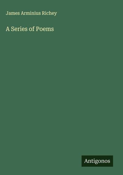 A Series of Poems