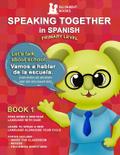 Speaking Together in Spanish