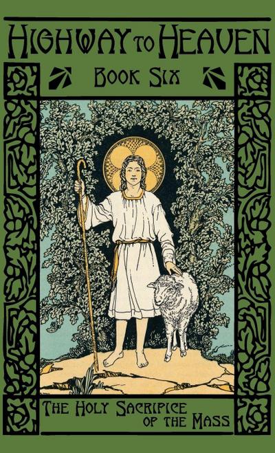 The Holy Sacrifice of the Mass