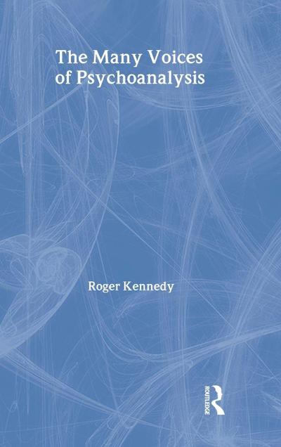 The Many Voices of Psychoanalysis