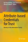 Attribute-based Credentials for Trust