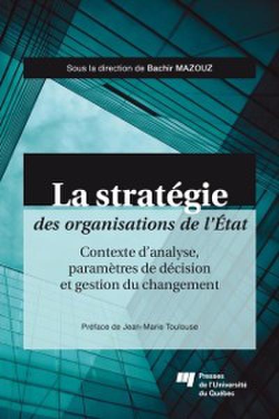 La stratégie des organisations de l’État