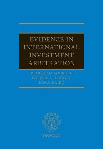 Evidence in International Investment Arbitration