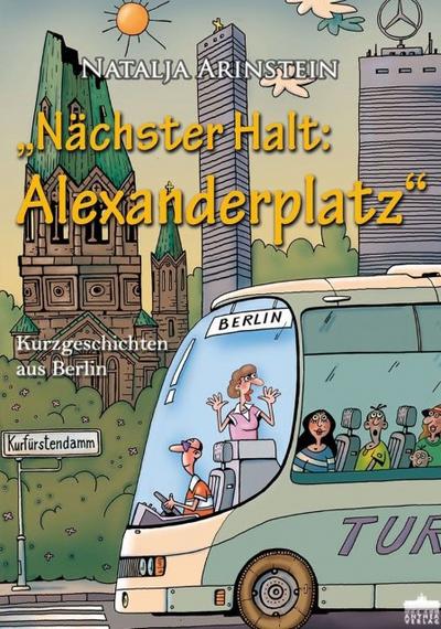 ’Nächster Halt: Alexanderplatz’