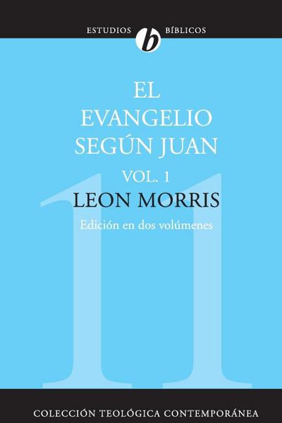 El Evangelio Segun Juan