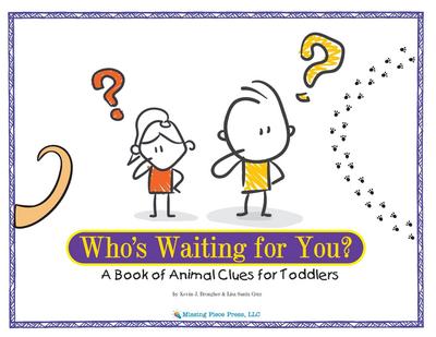 Who’s Waiting for You?