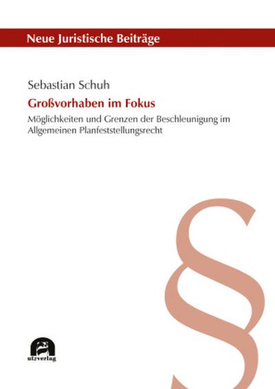 Großvorhaben im Fokus