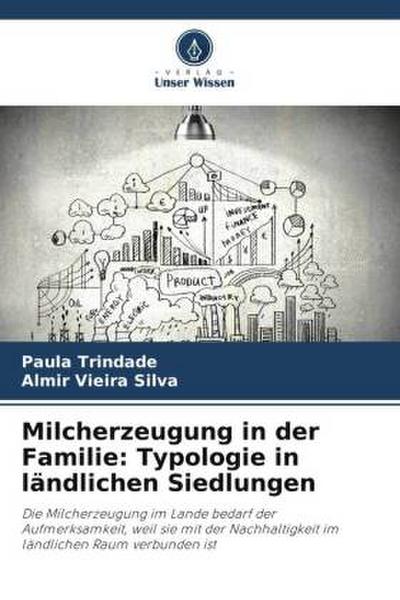 Milcherzeugung in der Familie: Typologie in ländlichen Siedlungen