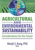 Agricultural and Environmental Sustainability