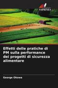 Effetti delle pratiche di PM sulla performance dei progetti di sicurezza alimentare