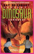 Ray Bradbury Presents Dinosaur Conquest