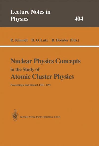 Nuclear Physics Concepts in the Study of Atomic Cluster Physics