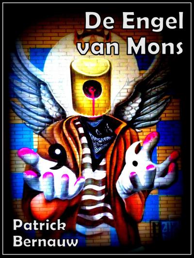De Engel van Mons (Mysterieus België, #4)