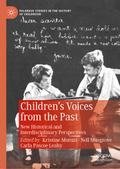 Children’s Voices from the Past