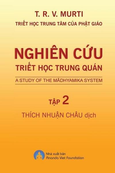 Nghiên C&#7913;u Tri&#7871;t H&#7885;c Trung Quán - T&#7853;p 2