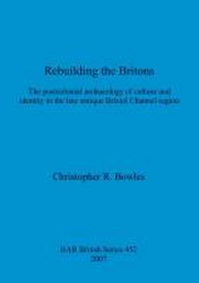 Rebuilding the Britons