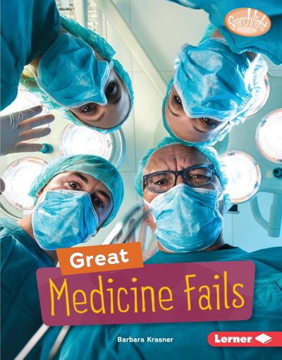 Great Medicine Fails