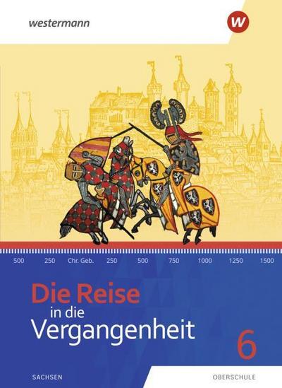 Die Reise in die Vergangenheit - Ausgabe 2020 für Sachsen