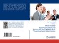 Interpersonal Communication and Communication Satisfaction