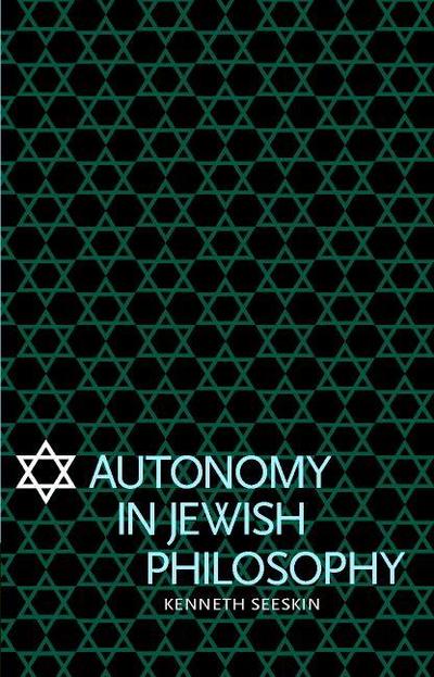 Autonomy in Jewish Philosophy