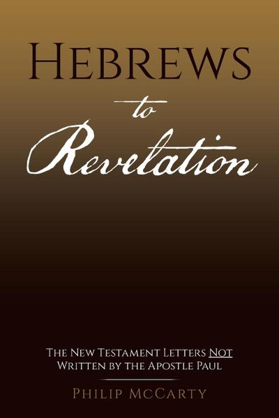 Hebrews to Revelation
