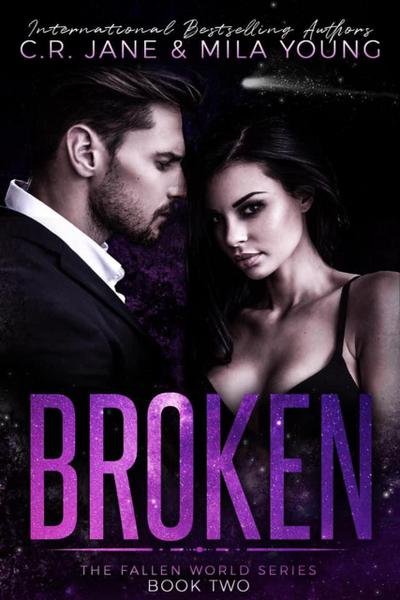 Broken (The Fallen World, #2)