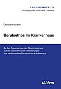 Berufsethos im Krankenhaus
