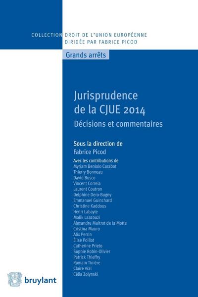 Jurisprudence de la CJUE 2014
