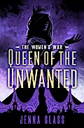 Queen of the Unwanted