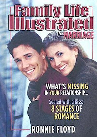 Family Life Illustrated for Marriage: 6 Steps to Safeguard Your Marriage [With CD Audio]
