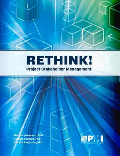 Rethink! Project Stakeholder Management