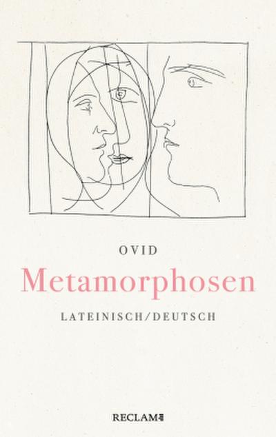 Metamorphosen. Lateinisch/Deutsch