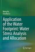 Application of the Water Footprint: Water Stress A