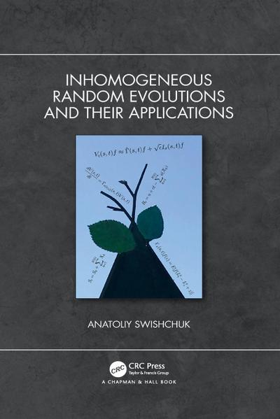 Inhomogeneous Random Evolutions and Their Applications