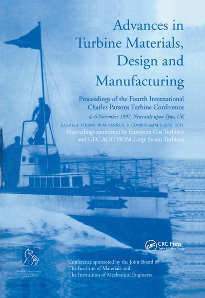 Advances in Turbine Materials, Design and Manufacturing