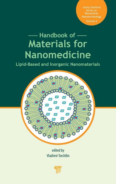 Handbook of Materials for Nanomedicine
