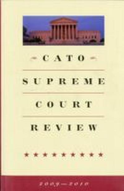 Cato Supreme Court Review
