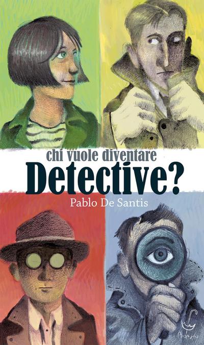 Chi vuole diventare detective?