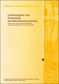 Lexikographie und Grammatik des Mittelhochdeutsche