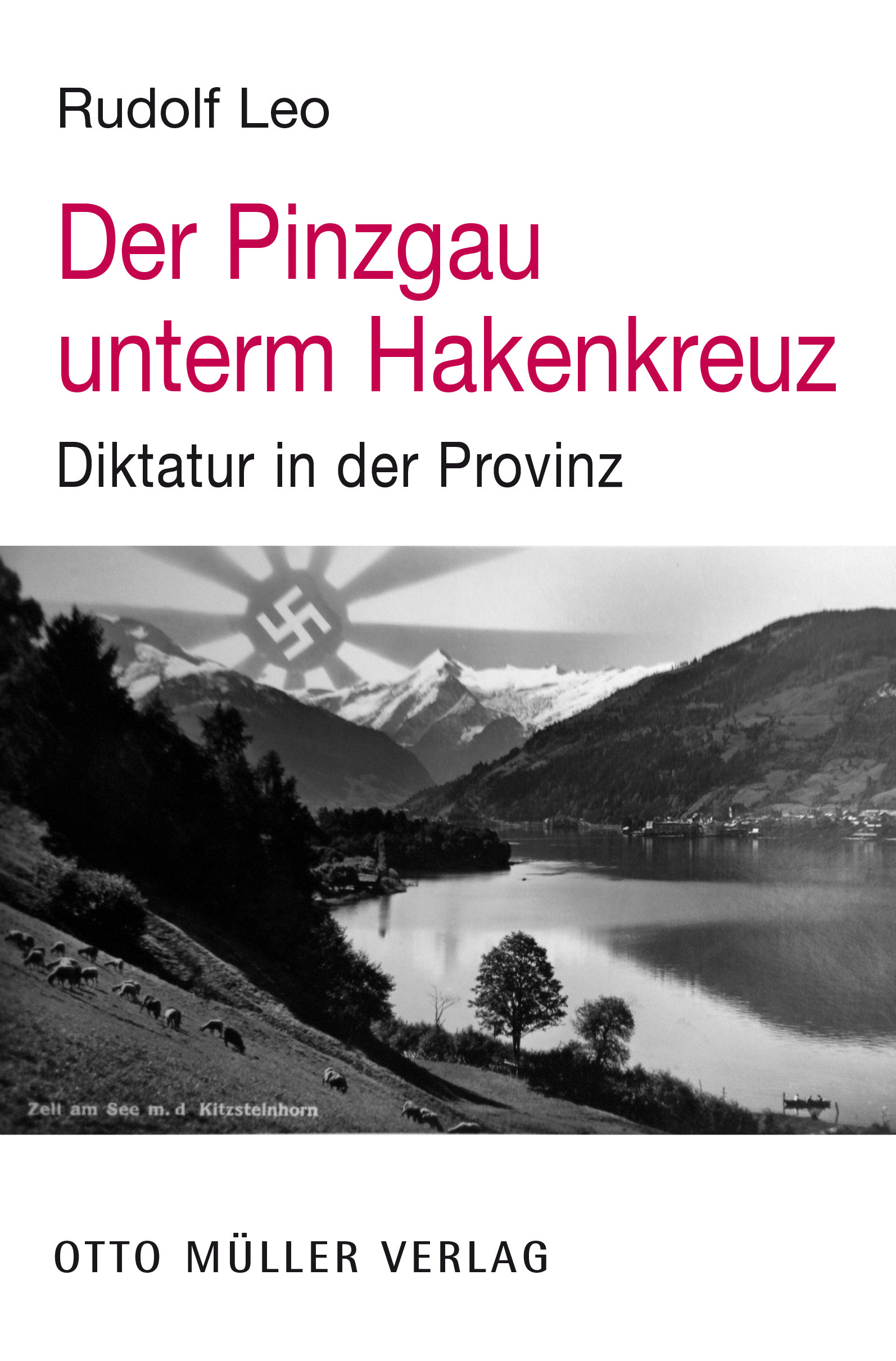 Der Pinzgau unterm Hakenkreuz