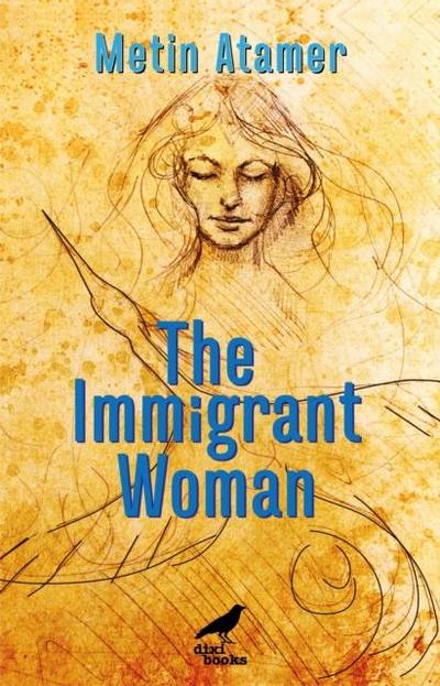 Atamer, M: Immigrant Woman