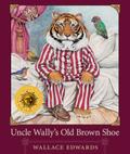 Uncle Wally’s Old Brown Shoe