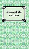 Alexander’s Bridge