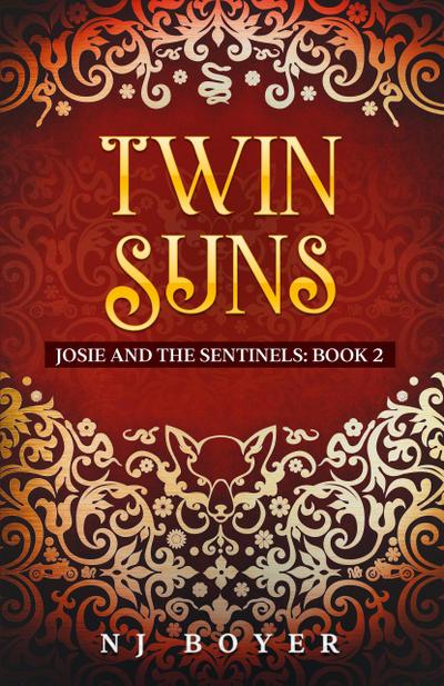 Twin Suns (Josie and the Sentinels, #2)